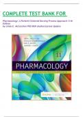 COMPLETE TEST BANK FOR    Pharmacology: A Patient-Centered Nursing Process Approach 11th Edition by Linda E. McCuistion PhD MSN (Author)Latest Update 