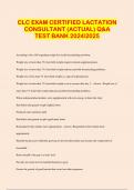CLC EXAM CERTIFIED LACTATION CONSULTANT (ACTUAL) Q&A TEST BANK 20242025
