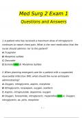 Med Surg 2 Exam 1 Questions and Answers 2024 / 2025 | 100% Verified Answers