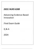 (WGU D031) NURS 6308 Advancing Evidence Based Innovation Final Exam Guide Q & A 2024.