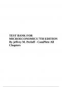 TEST BANK FOR MICROECONOMICS 7TH EDITION By jeffrey M. Perloff - ComPlete All Chapters (VERIFIED)