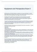 Equipment and Therapeutics Exam 3 with complete solutions