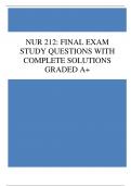NUR 212: FINAL EXAM STUDY QUESTIONS WITH COMPLETE SOLUTIONS GRADED A+