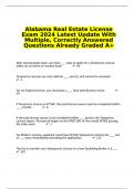 Alabama Real Estate License Exam 2024 Latest Update With Multiple, Correctly Answered Questions Already Graded A+
