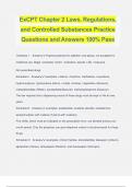 ExCPT Chapter 2 Laws, Regulations, and Controlled Substances Practice Questions and Answers 100% Pass