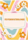 samenvatting psychopathologie (graduaat ortho) 
