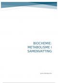 Samenvatting Biochemie: Metabolisme I (BCBT, bach2) 