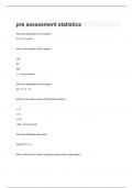 pre assessment statistics Test Questions And Verified 100% Answers.