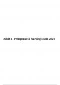 Adult 1- Perioperative Nursing Exam 2024.