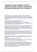 THERAPIST DEVELOPMENT CENTER PRACTICE EXAM 1 &lpar;LATEST&rpar; QUESTIONS & ANSWERS VERIFIED 100&percnt; CORRECT&excl;&excl;