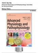 Test Bank for Advanced Physiology and Pathophysiology: Essentials for Clinical Practice, 1st Edition by Tkacs, 9780826177070, Covering Chapters 1-17 | Includes Rationales