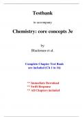 Test Bank for Chemistry, Core Concepts, 3rd Edition Blackman (All Chapters included)