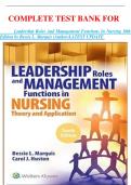COMPLETE TEST BANK FOR                Leadership Roles And Management Functions In Nursing 10th    Edition by Bessie L. Marquis (Author)LATEST UPDATE 