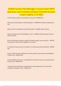 Suffolk County Food Manager's Course Exam WITH Questions and Complete Solutions&sol;Verified Answers &vert;Latest Update 2-24-2025