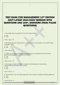 TEST BANK FOR MANAGEMENT 13TH EDITION  DAFT LATEST 2024-2025 VERSION WITH  QUESTIONS AND 100% ANSWERS (TRUE/FALSE  QUESTIONS)