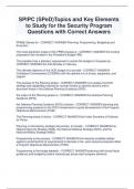 SPIPC &lpar;SPeD&rpar;Topics and Key Elements  to Study for the Security Program Questions with Correct Answers