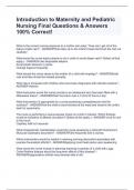 Introduction to Maternity and Pediatric Nursing Final Questions & Answers 100&percnt; Correct&excl;