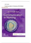 TEST BANK Communication in Nursing 10th Edition Julia Balzer Riley A+