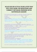 NCLEX NGN RN ACTUAL EXAM LATEST MAY  2023 TEST BANK 100 QUESTIONS AND  CORRECT DETAILED ANSWERS WITH RATIONALES AGRADE