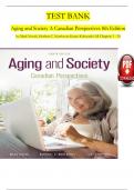 TEST BANK For Aging and Society: Canadian Perspectives 8th Edition by Mark Novak, Herbert C. Northcott, Verified Chapters 1 - 20, Complete Newest Version