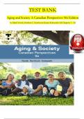 TEST BANK For Aging and Society: Canadian Perspectives 9th Edition by Mark Novak, Herbert C. Northcott, Verified Chapters 1 - 20, Complete Newest Version