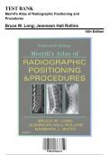 Test Bank: Merrill's Atlas of Radiographic Positioning and Procedures, 14th Edition by Long - Chapters 1-30, 9780323566674 | Rationals Included