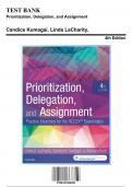 Test Bank for Prioritization, Delegation, and Assignment, 4th Edition by LaCharity, 9780323498289, Covering Chapters 1-22 | Includes Rationales