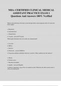 NHA&colon; CERTIFIED CLINICAL MEDICAL ASSISTANT PRACTICE EXAM 1 Questions And Answers 100&percnt; Verified