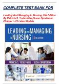 COMPLETE TEST BANK FOR   Leading And Managing In Nursing, 8th Edition By Patricia S. Yoder-Wise, Susan Sportsman Chapter 1-25 Latest Update 