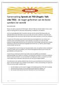 Samenvatting (NLs, pdf) van het boek Spreek als TED (Engels: Talk Like TED) van Carmine Gallo door Uitblinker