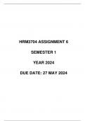 HRM3704 ASSIGNMENT 6 YEAR 2024 SUGGESTED SOLUTIONS (DUE DATE: 27 MAY 2024)