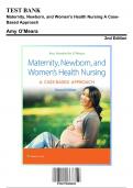 Test Bank for Maternity Newborn and Women’s Health Nursing: A Case-Based Approach 2nd Edition O’Meara | 9781975209025