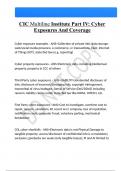 CIC Multiline Institute Part IV Cyber Exposures And Coverage Questions And Answers Latest &vert;Update&vert; Verified Answers 