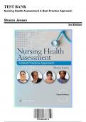 Test Bank for Nursing Health Assessment A Best Practice Approach&comma; 3rd Edition by Jensen&comma; 9781496349170&comma; Covering Chapters 1-30 &vert; Includes Rationales