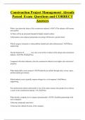 Construction Project Management Already  Passed Exam Questions and CORRECT  Answers