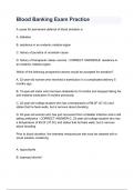 Blood Banking Exam Practice questions & answers &vert; exam &lpar;elaborations&rpar;&comma;100&percnt; satisfaction guarantee &vert; latest update 2024&sol;2025