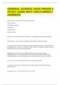 GENERAL SCIENCE &lpar;5435&rpar; PRAXIS II STUDY GUIDE WITH 100&percnt;CORRECT ANSWERS
