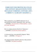 SNHD EMT EMS PROTOCOLS EXAM  2024 NEWEST 200 QUESTIONS WITH  DETAILED VERIFIED ANSWERS (100%  CORRECT) /ALREADY GRADED A+