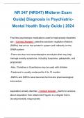 NR 547 (NR547) Midterm Exam Guide| Diagnosis in Psychiatric-Mental Health Study Guide | 2024