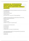 COMMERCIAL REFRIGERATION CERTIFICATION GUARANTEED EXCELLENCE EXAM WITH CORRECT ANSWERS