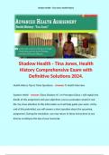 Shadow Health - Tina Jones, Health History Comprehensive Exam with Definitive Solutions 2024.