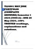 TLI4801 PORTFOLIO (COMPLETE ANSWERS) Semester 1 2024 (790512) - DUE 28 May 2024; 100% TRUSTED workings, explanations and solutions