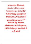 Instructor Manual with Lecture Notes & Assignments for Advertising Design by Medium A Visual and Verbal Approach 1st Edition By Robyn Blakeman (All Chapters, 100% Original Verified, A+ Grade)