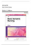 Test Bank for Basic Geriatric Nursing 7th Edition By Patricia A. Williams ISBN 9780323554558, 0323554555 Chapter 1-20 Complete Guide A+