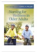 Complete nursing for wellness in older adults miller 9th edition by Carol A. Test Bank 2024 Rated A+