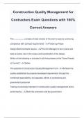 Construction Quality Management for Contractors Exam Questions with 100&percnt; Correct Answers