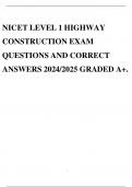NICET LEVEL 1 HIGHWAY CONSTRUCTION EXAM QUESTIONS AND CORRECT ANSWERS 2024/2025 GRADED A+.