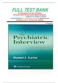 FULL TEST BANK The Psychiatric Interview 4th Edition By Daniel Carlat (Author) Latest Update Graded A+   