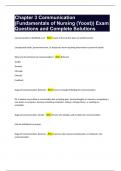 Chapter 3 Communication (Fundamentals of Nursing (Yoost)) Exam Questions and Complete Solutions