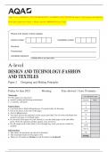 AQA A-level DESIGN AND TECHNOLOGY&colon; FAS HION AND TEXTILES Paper 2 Designing and Making Principles Question Paper &plus; Mark scheme &lbrack;MERGED&rsqb; June 2023